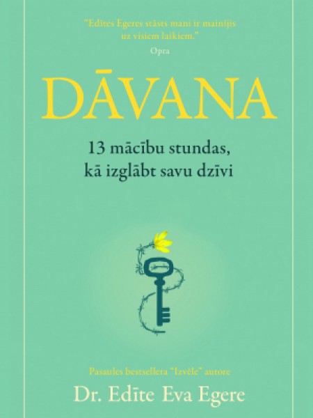 Dāvana. 13 mācību stundas, kā izglābt savu dzīvi