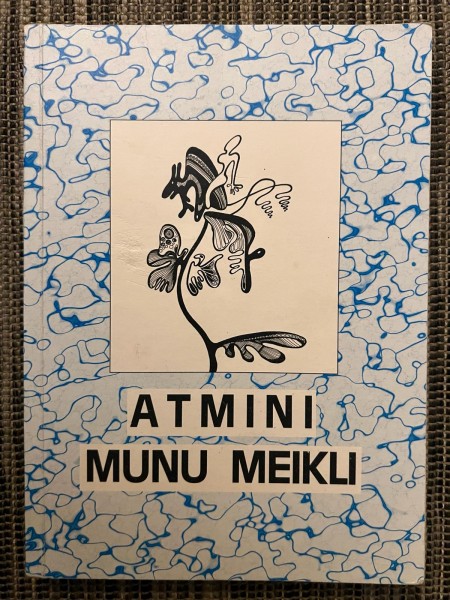 Atmini manu meiklu