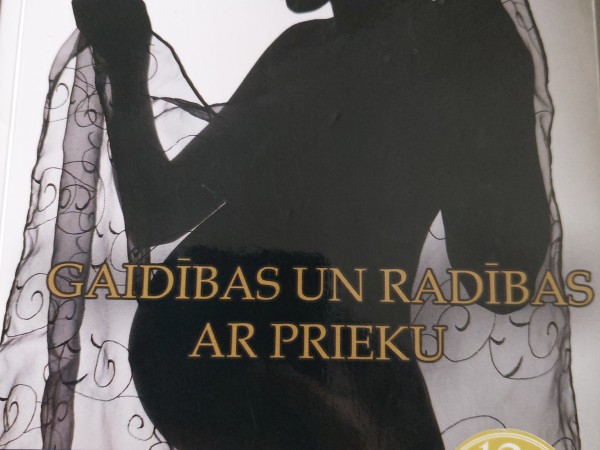 Gaidībās un radības ar prieku