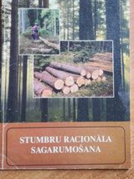 Stumbru racionāla sagarumošana