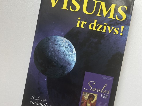 Visums ir dzīvs