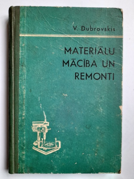 Materiālu mācība un remonti