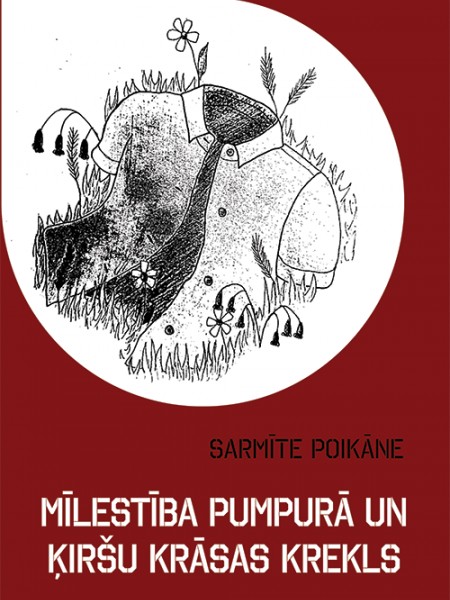 Mīlestība purpurā un ķiršu krāsas kreklā