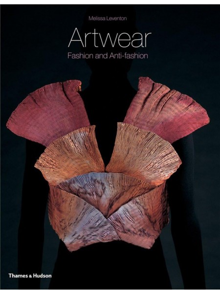 Artwear: Fashion and Anti-fashion