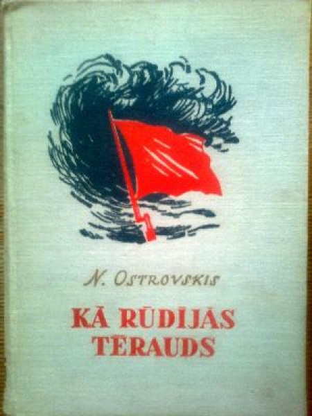 Kā rūdījās tērauds