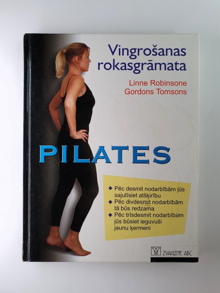 Vingrošanas rokasgrāmata PILATES
