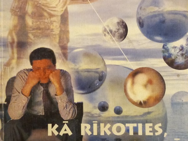 Kā rīkoties, kad viss nav tā kā gribētos