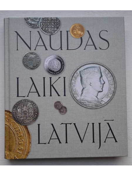 Naudas laiki Latvijā