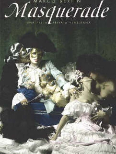 Masquerade: Una Festa Privata Veneziana