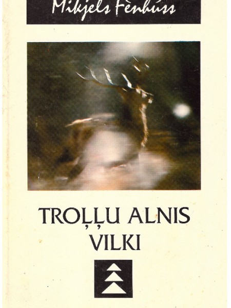 Troļļu alnis. Vilki