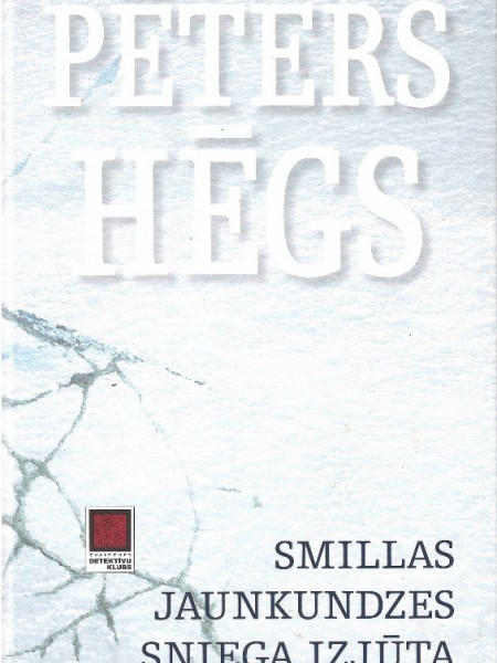 Smillas jaunkundzes sniega izjūta