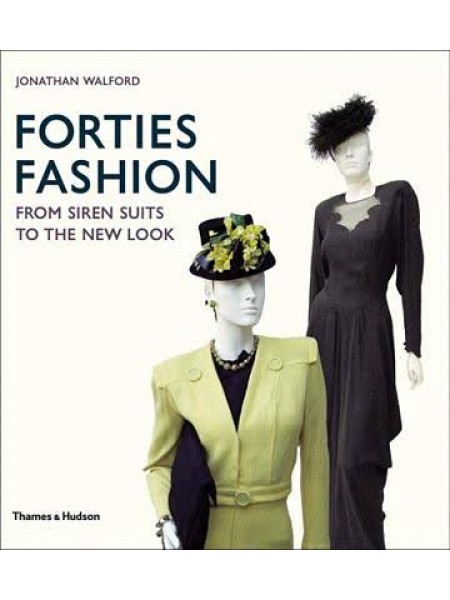 Forties Fashion: From Siren Suits to the New Look