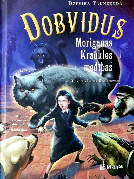 Dobvidus. Moriganas Kraukles medības