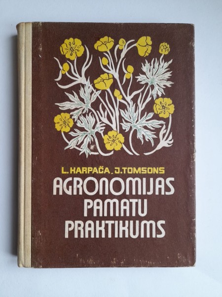 Agronomijas pamatu praktikums