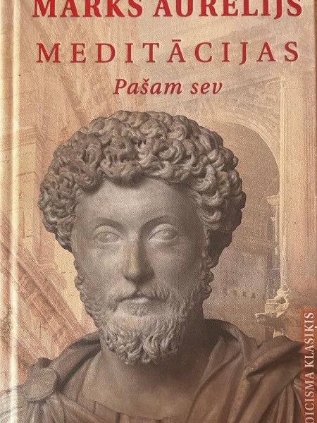 Meditācijas. Pašam sev
