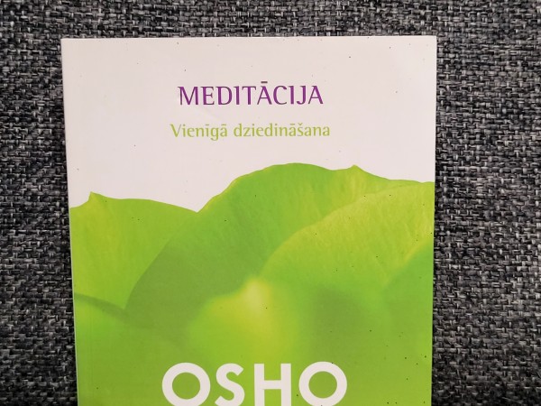 Meditācija. Vienīgā dziedināšana