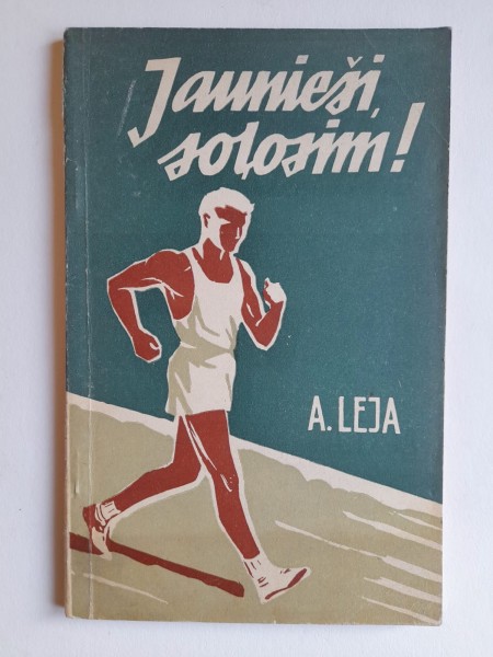 Jaunieši, soļosim!