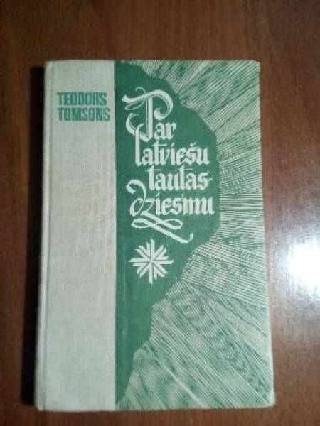 Par latviešu tautas dziesmu