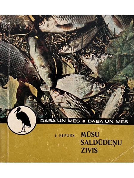 Mūsu saldūdeņu zivis