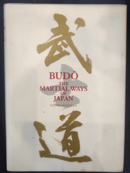 Budo: The Martial Ways of Japan (Japānas cīņu veidi)