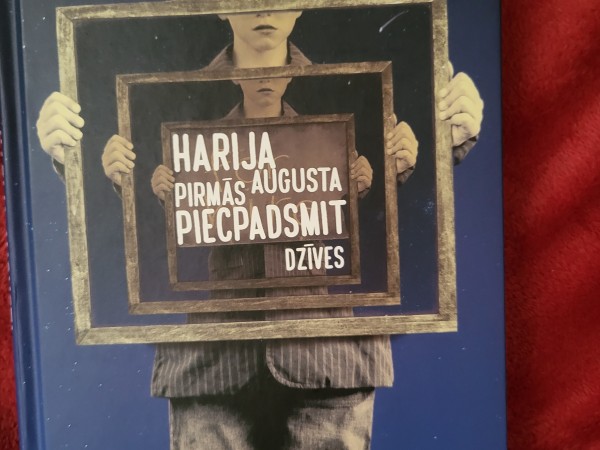 Harija augusta pirmās piecpadsmit dzīves