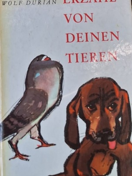 Erzähl von deinen Tieren