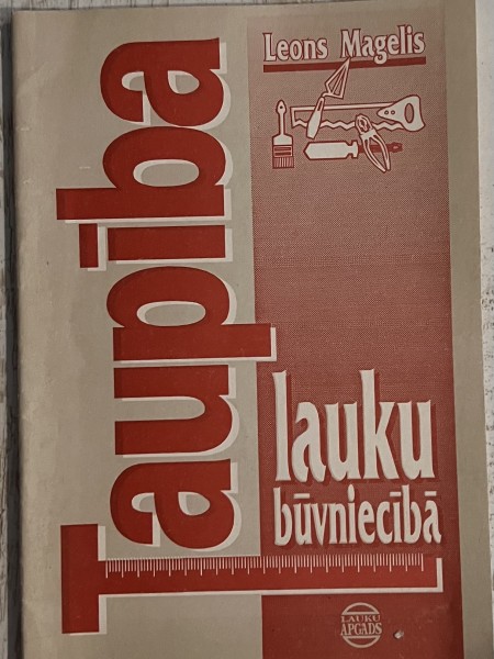 Taupība lauku būvniecībā