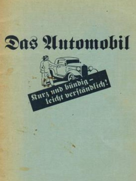 Das Automobil - Kurz und bündig - leicht verständlich