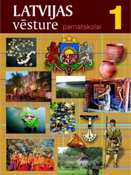 Latvijas vēsture pamatskolai. 1. Mācību grāmata 6. klasei