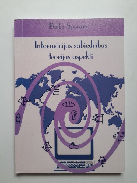 Informācijas sabiedrības teorijas aspekti