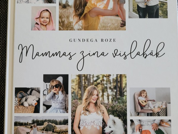 Mammas ziņā vislabāk