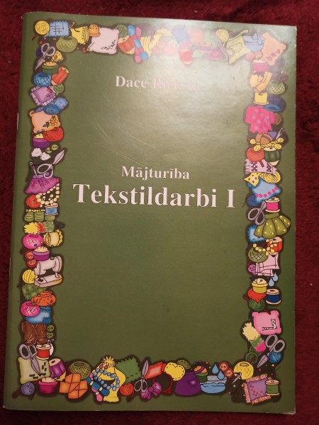 Tekstildarbi I