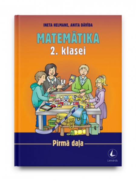 Matemātika 2. klase.  1un 2 daļa