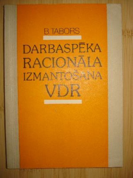 Darbaspēka racionāla izmantošana VDR