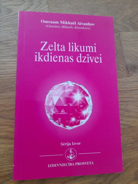 Zelta likumi ikdienas dzīvei