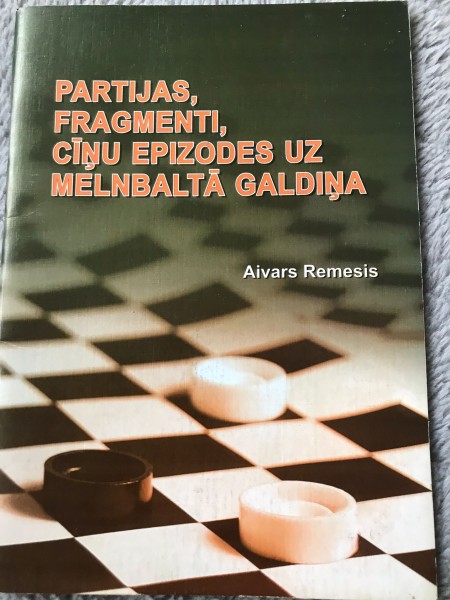 Partijas, fragmenti, cīņu epizodes uz melnbaltā galdiņa