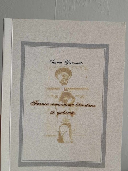 Franču romantisma literatūra 19.gadsimtā