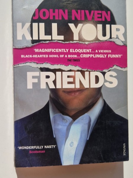 KILL YOUR FRIENDS
