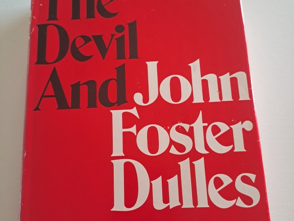 The Devil And John Foster Dulles