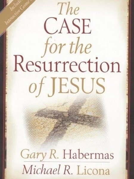 The Case for the Resurrection of Jesus