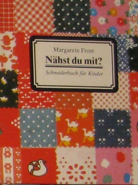 Nahst du mit?Schneiderbuch fur Kinder