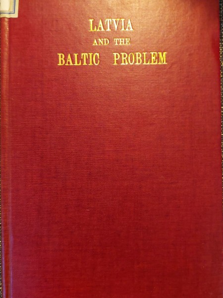 Latvia and the Baltic Problem