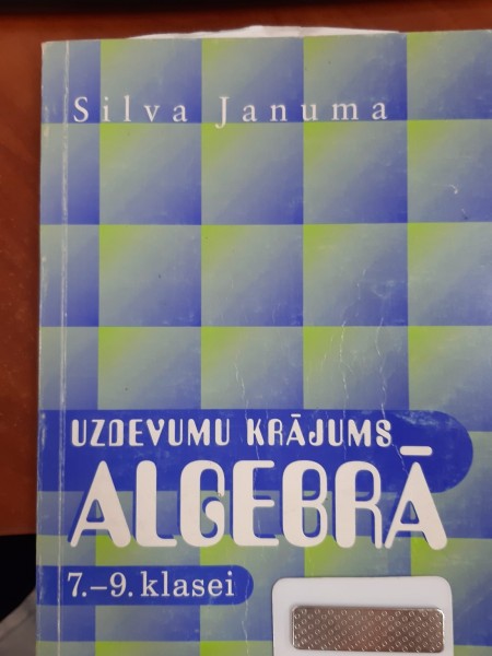 Uzdevumu krājums algebrā 7.-9. klasei