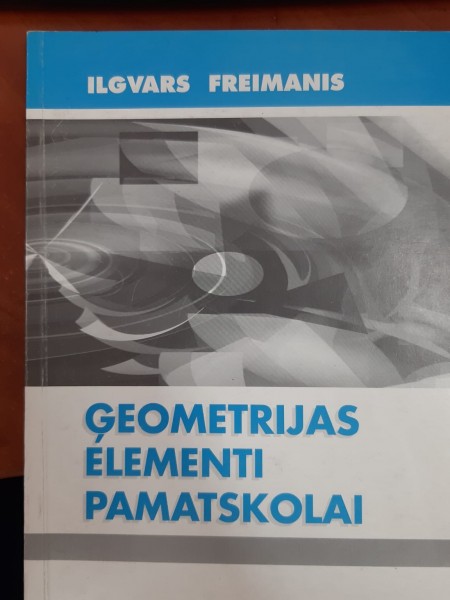 Ģeometrijas elementi pamatskolai mācību grāmata skolēniem ar speciālām vajadzībām