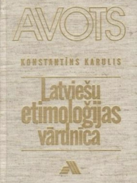 Latviešu etimoloģijas vārdnīca