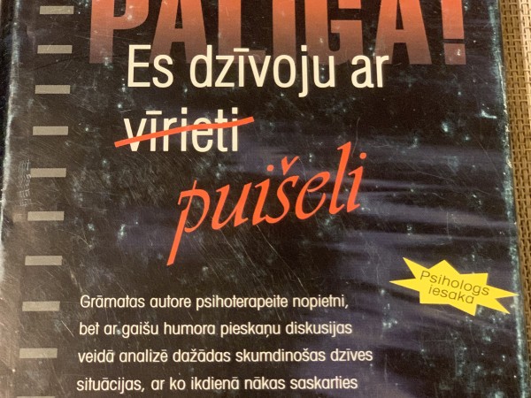 Palīgā! Es dzīvoju ar puišeli