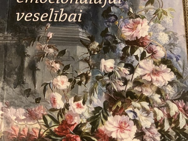 Ziedi emocionālajai veselībai