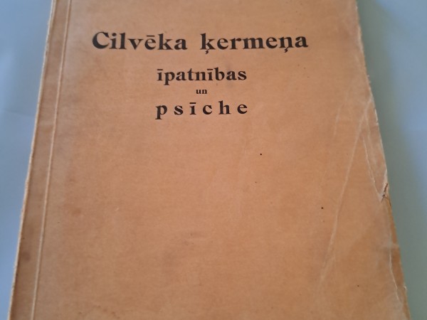 Cilvēka ķermeņa īpatnibas un psīche