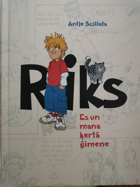 Riks. Es un mana ķertā ģimene