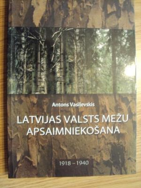 Latvijas valsts mežu apsaimniekošana 1918-1940